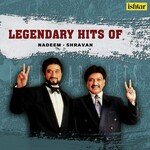 Legendary Hits of Nadeem - Shravan - GD Kaur Song Download